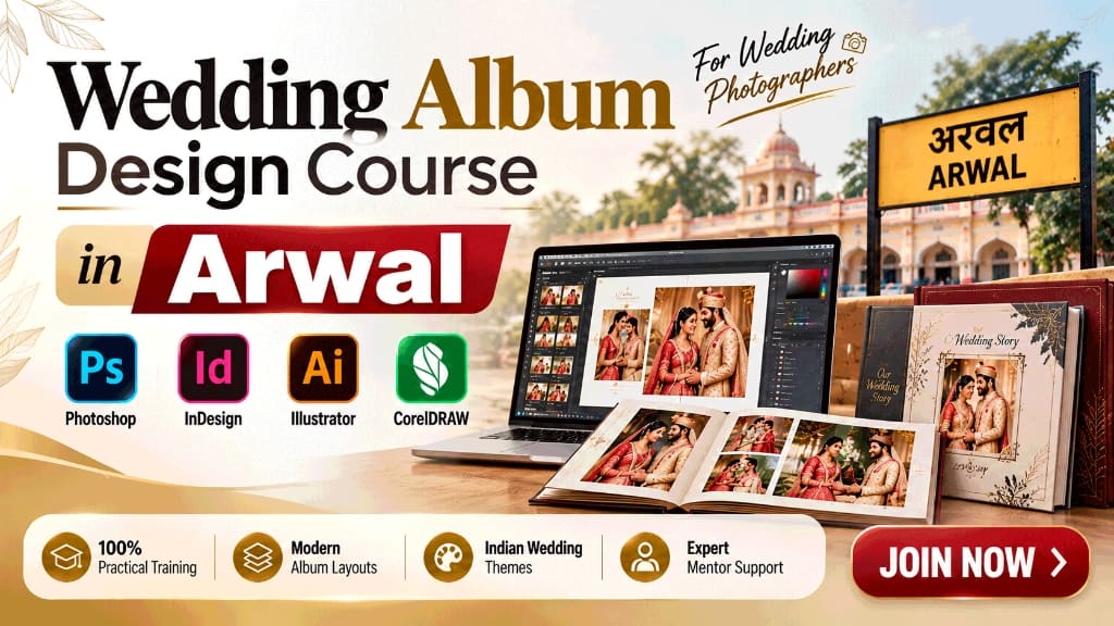 Wedding Album Design Course in Arwal - Quick Art Photography Academy Practical Training