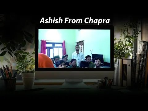 Ashish from Chapra testimonial