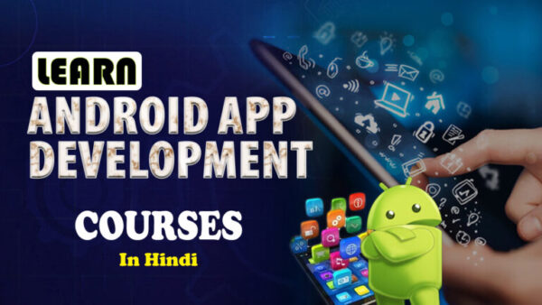 Android App Development Course