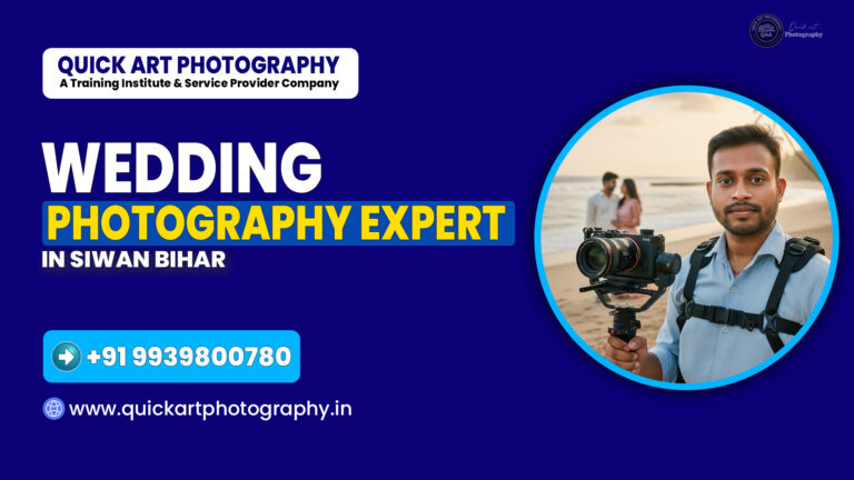 Wedding Photographer in Siwan – Quick Art Photography Studio